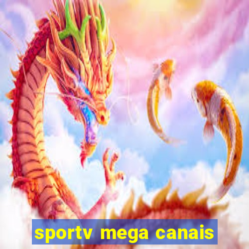 sportv mega canais